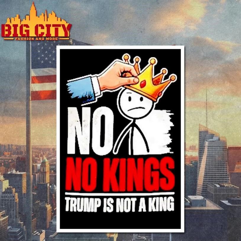 Crown No no Kings Trump is not a King Anti-Trump Shirt