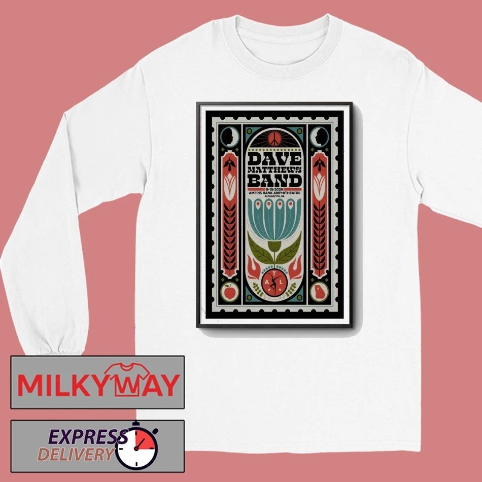 Dave Matthews Band Ameris Bank Amphitheatre Alpharetta May 15, 2026 Poster shirt