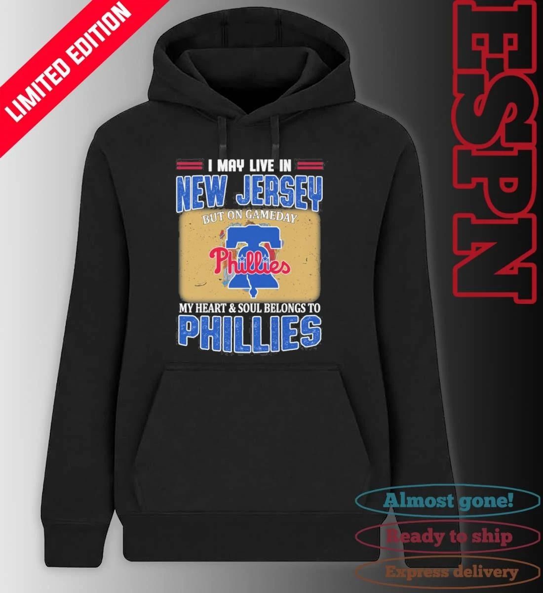 I May Live In New Jersey But On Gameday My Heart & Soul Belongs To Philadelphia Phillies Shirt