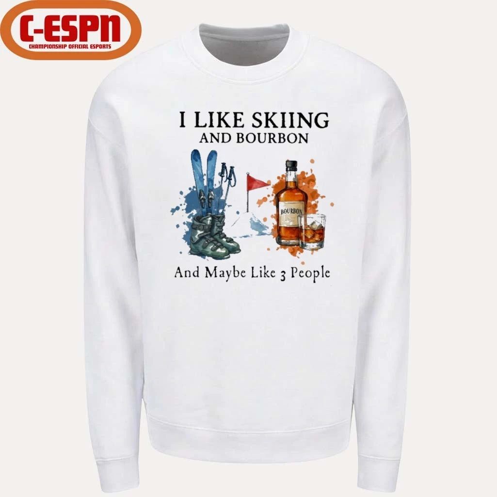 I Like Skiing And Bourbon And Maybe Like 3 People Shirt