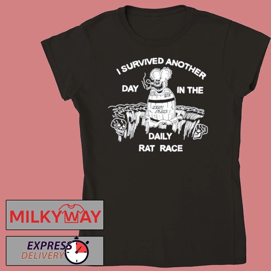 I Survived Another Day In The Daily Rat Race Shirt