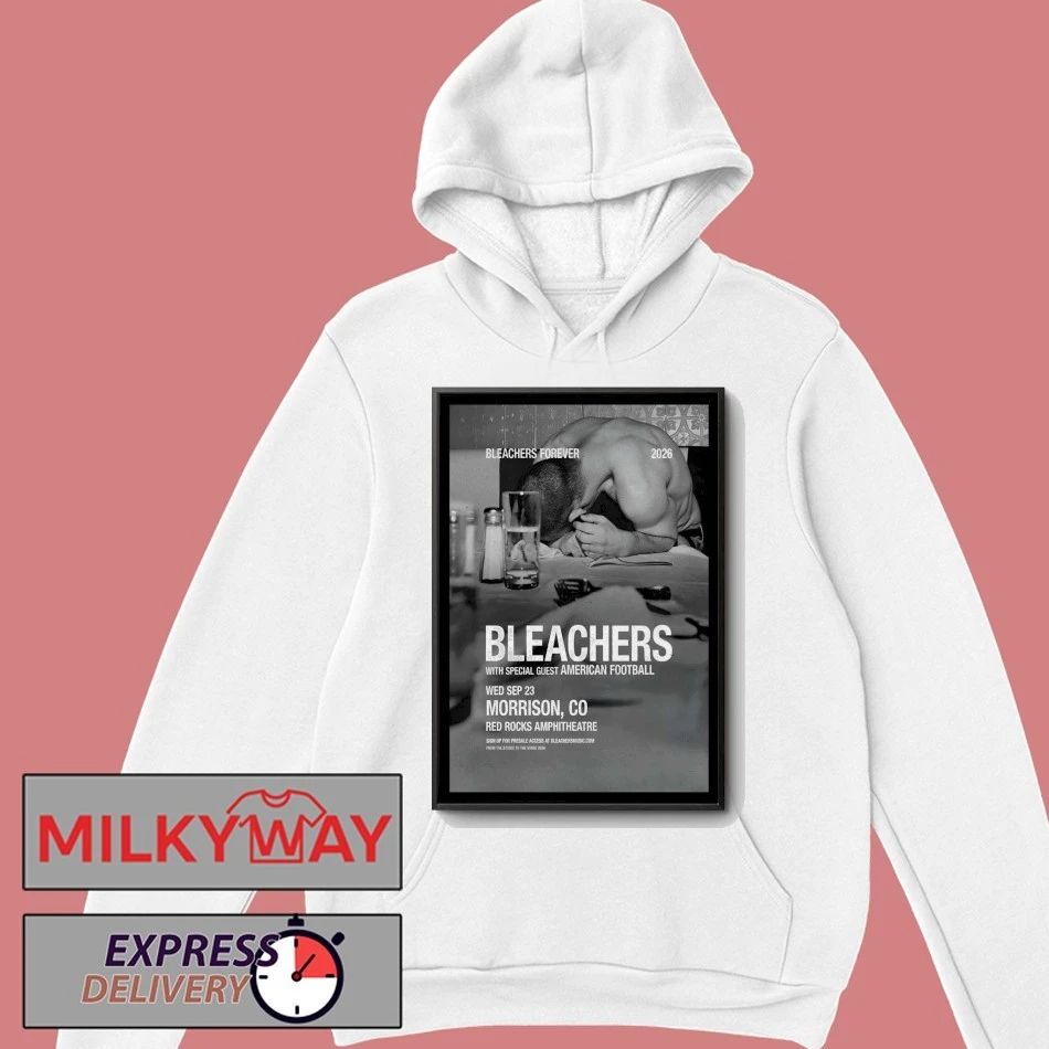 Bleachers Sept 23 2026 Red Rocks In Morrison CO Poster shirt