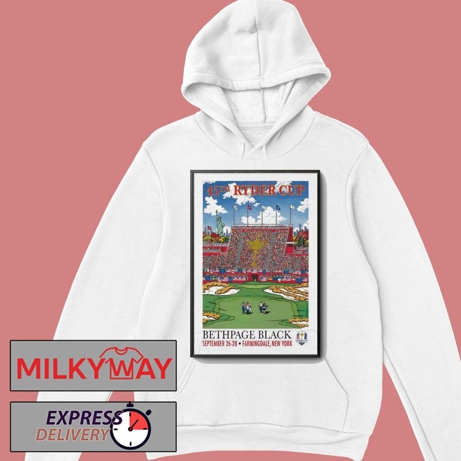 45TH Ryder Cup Bethpage Black Sept 26-28, 2025 Farmingdale, New York Poster shirt