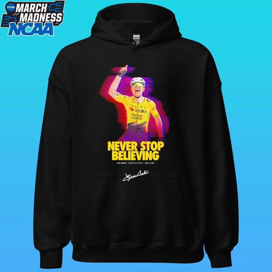 Never Stop Believing Paris-Roubaix Victory Wout Van Aert Shirt