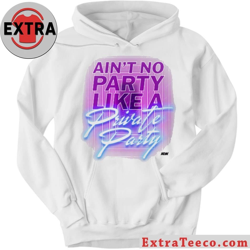 Vintage Style Private Party Ain’t No Party Like a Private Party Shirt