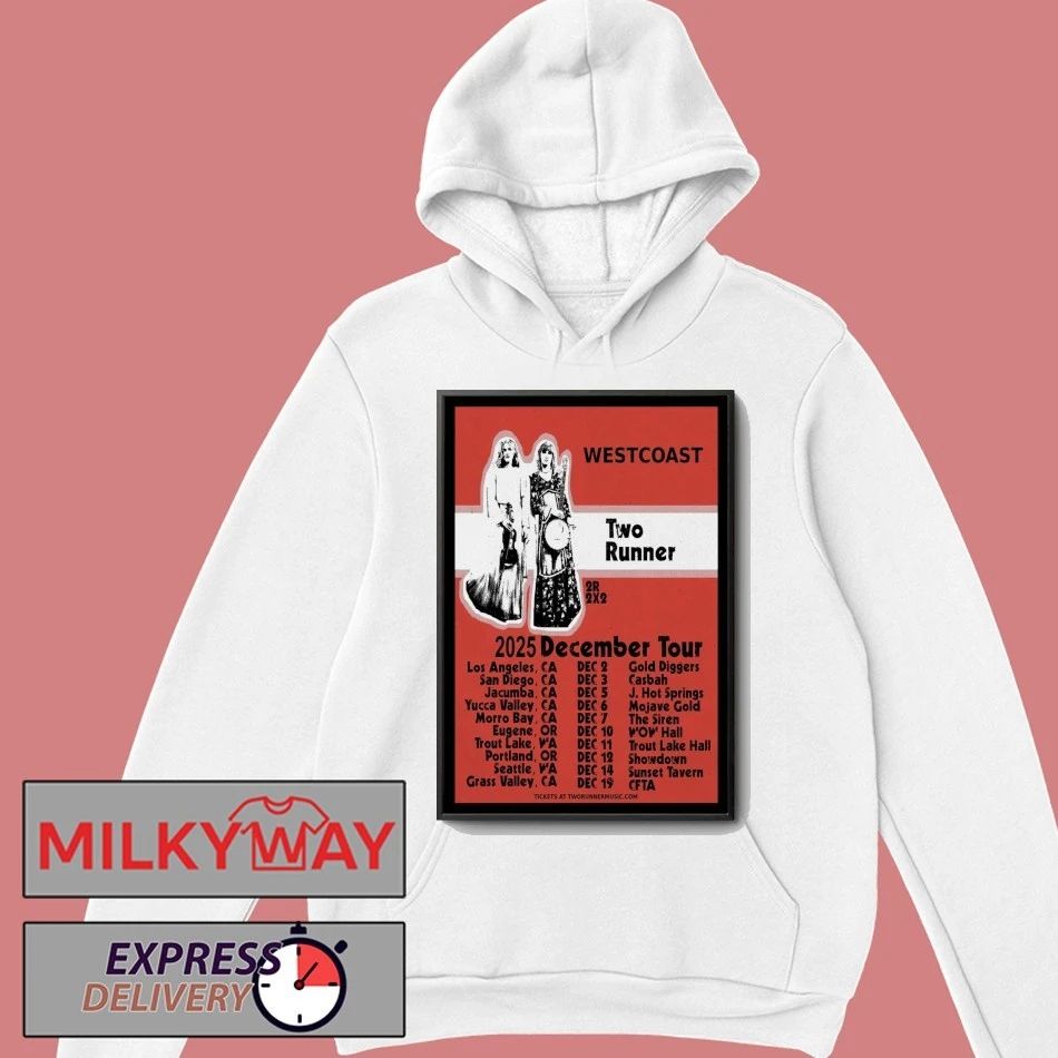 Two Runner West Coast Tour December 2025 Poster shirt