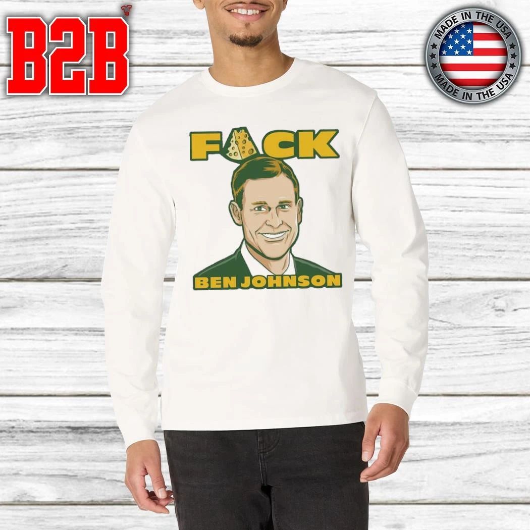 Fuck Ben Johnson Shirt