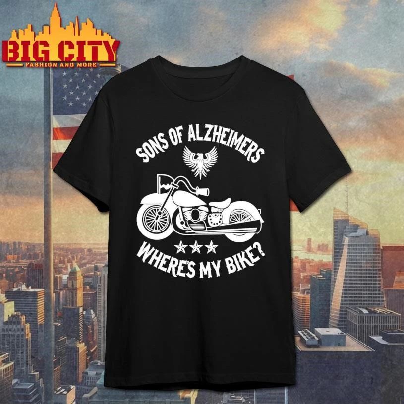Sons Of Alzheimers Where My Bike Shirt