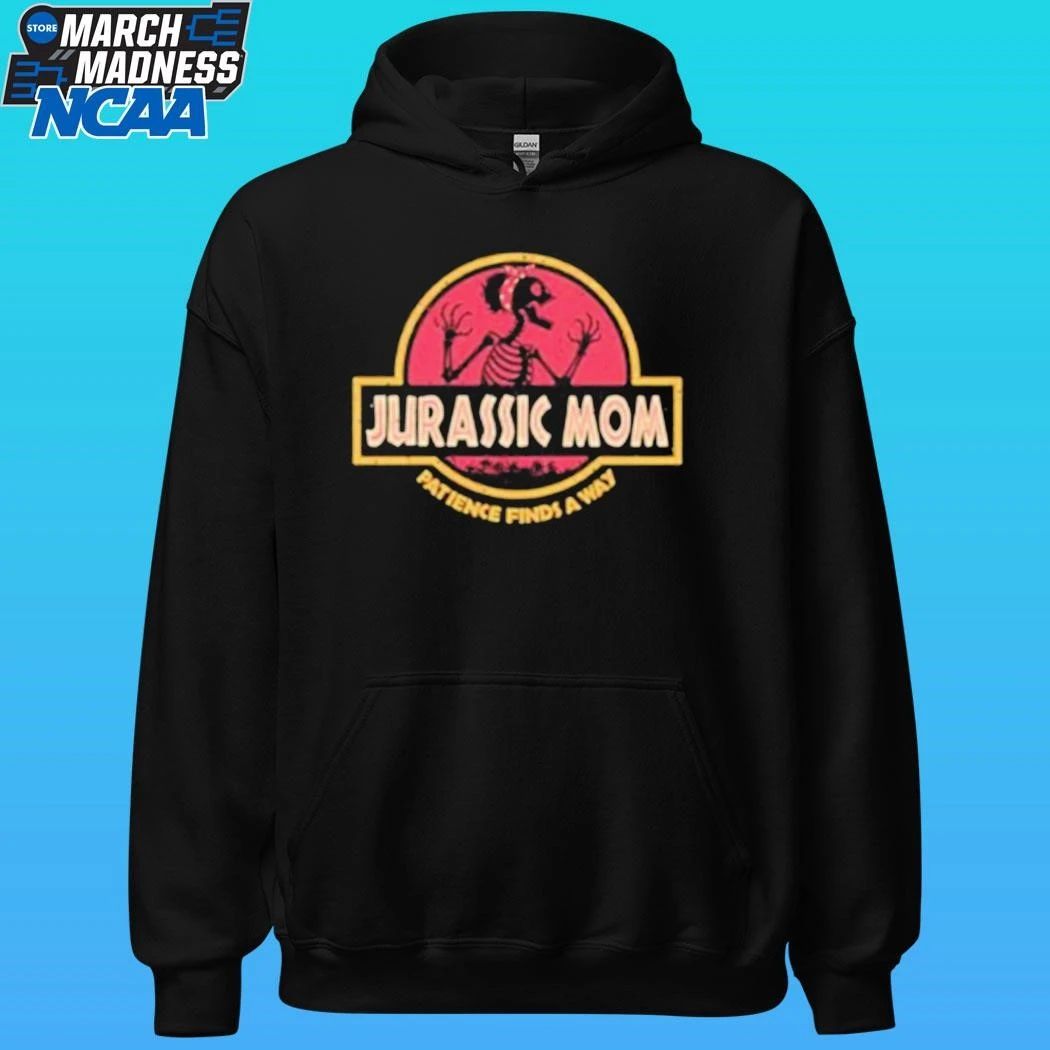 Jurassic Mom Patience Finds A Way Shirt