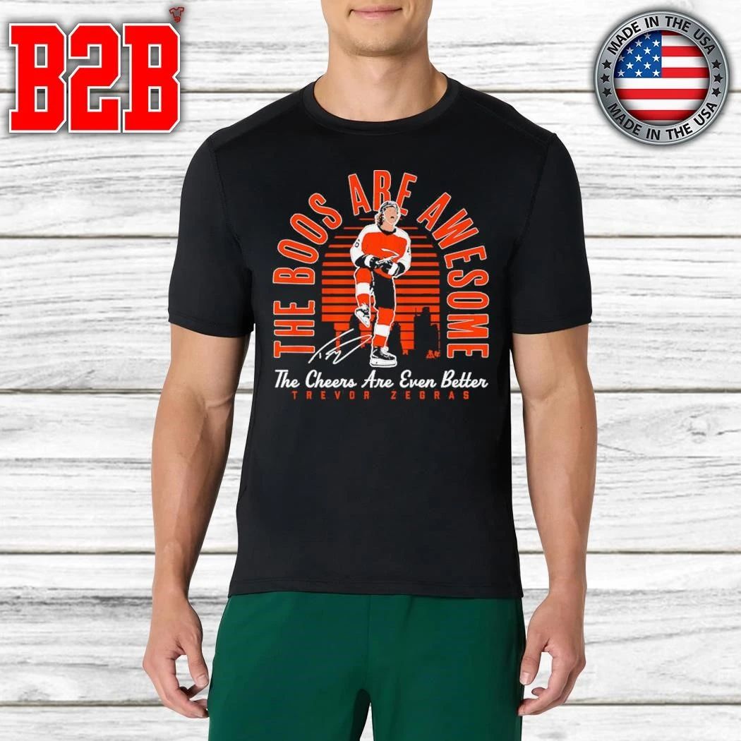 Trevor Zegras The Boos Are Awesome, The Cheers Are Even Better Shirt