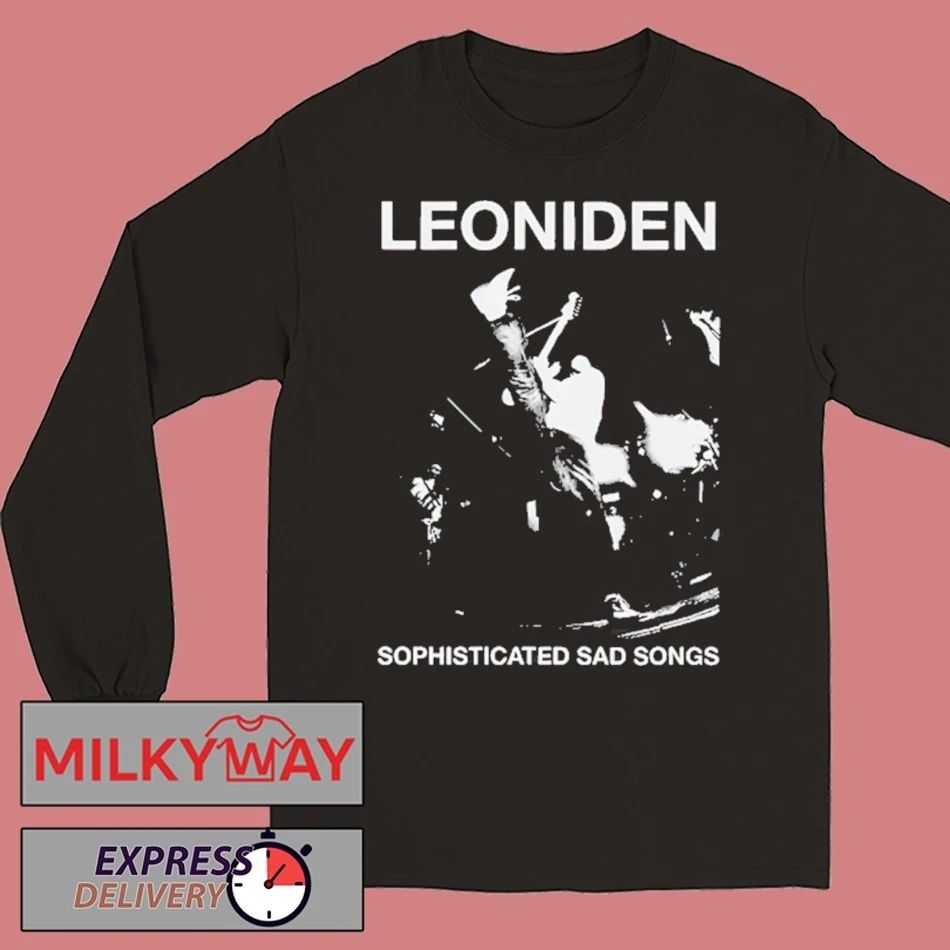 Leoniden Sophisticated Sad Songs shirt