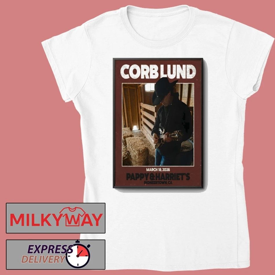 Corb Lund Mar 18 2026 Pioneertown Tour Poster shirt
