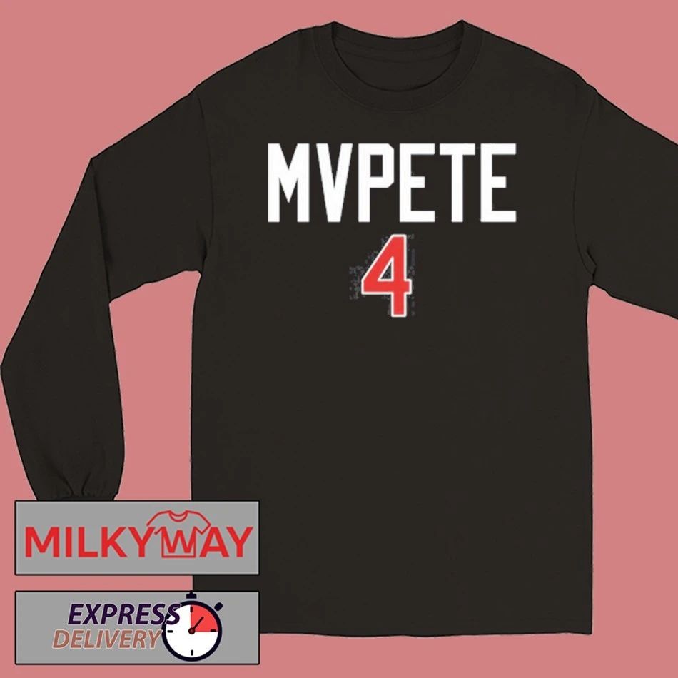 MVPete 4 T Shirt