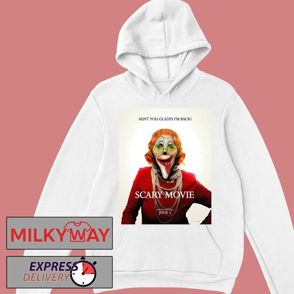 Scary Movie 2026 New Poster Aunt Gladys Only In Theaters June 5 2026 shirt