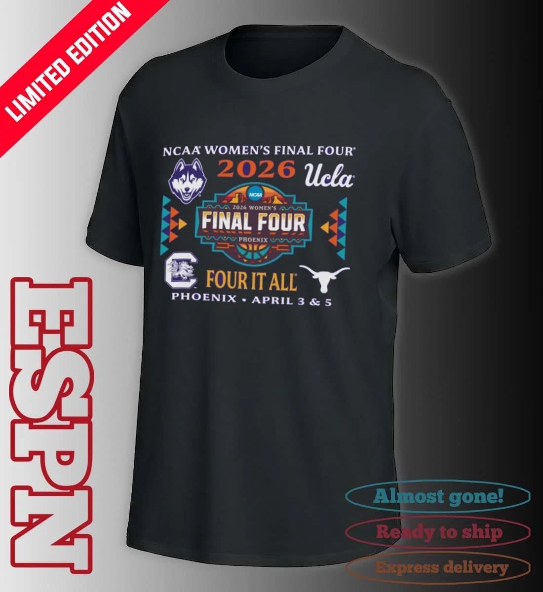 Semifinal Teams 2026 NCAA Women’s Final Four Shirt