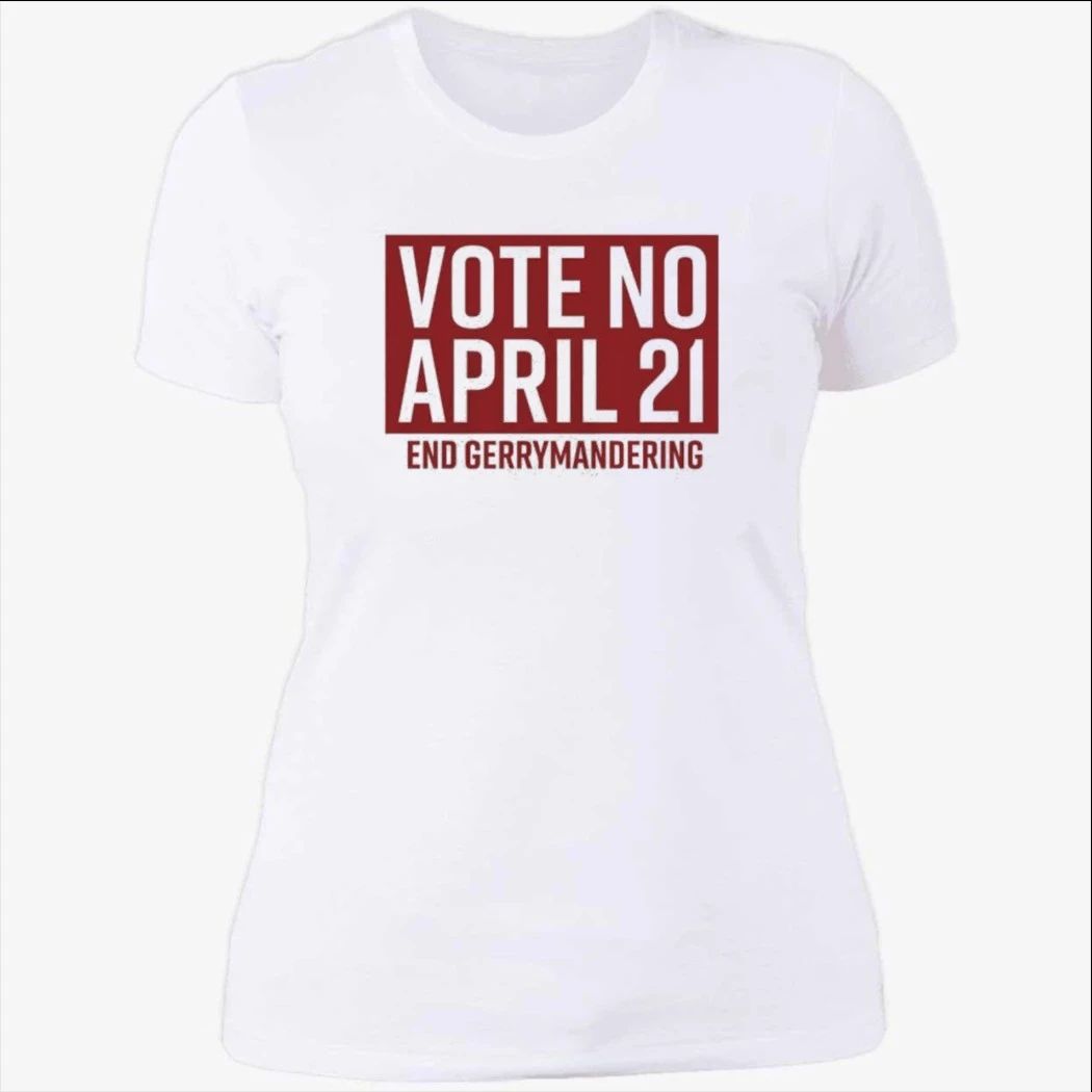 Vote No April 21 Garment-Dyed Shirt