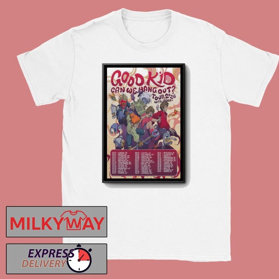 Poster Good Kids Can We Hang Out Tour 2026 shirt