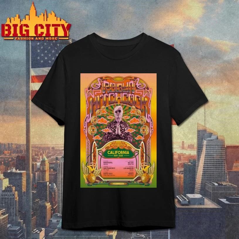 Robyn Hitchcock California May 2026 Shows Poster Shirt