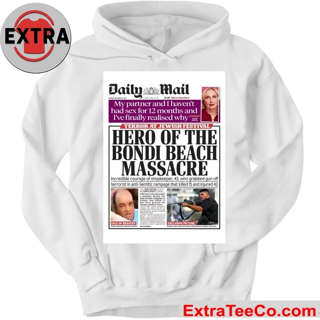The Daily Mail, in its December 15, 2025 issue, reported on a horrific terrorist attack at Bondi Beach, Sydney Shirt