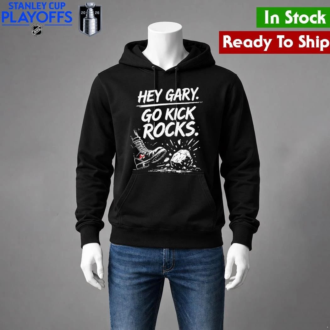 Hey Gary Go Kick Rocks Shirt