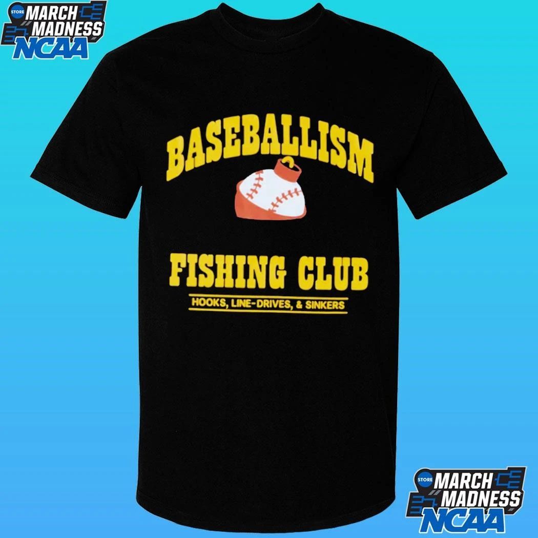Baseballism Fishing Club Hooks Line Drives And Sinkers Shirt
