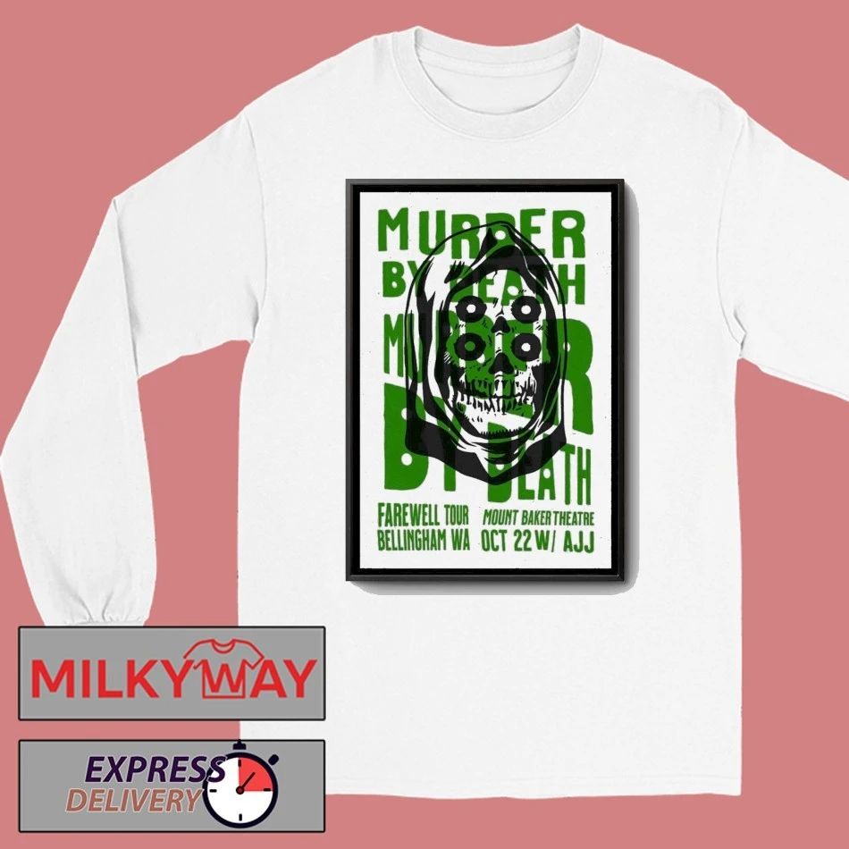 Murder By Death Oct 22 2025 Farewell Tour Bellingham Poster shirt