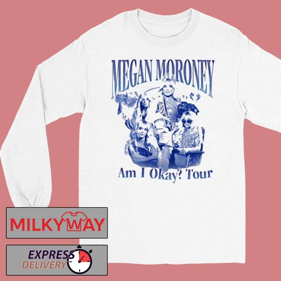 Megan Moroney Am I Okay Tour shirt