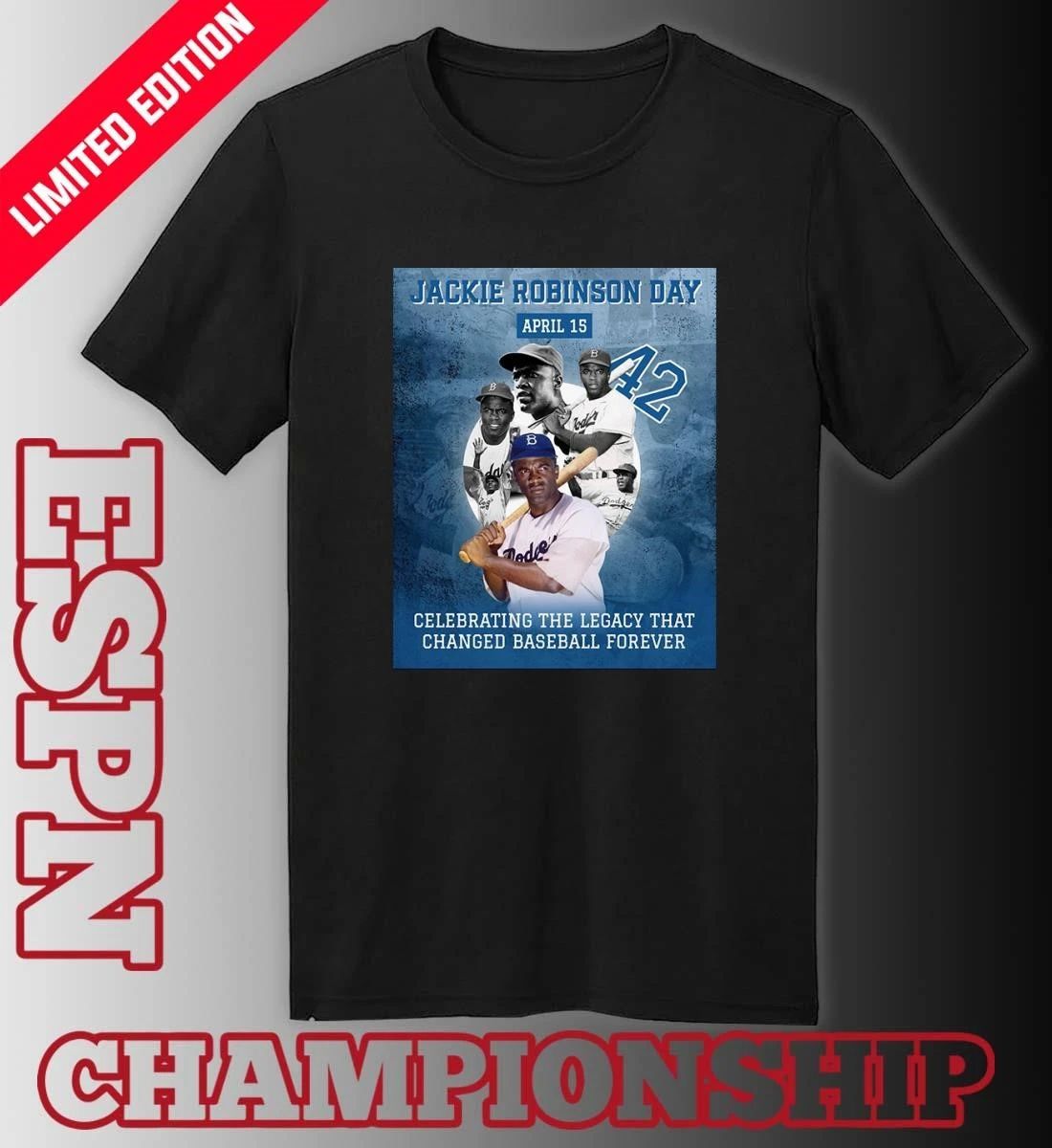 Jackie Robinson Day April 15 Celebrating The Legacy That Changed Baseball Forever Shirt