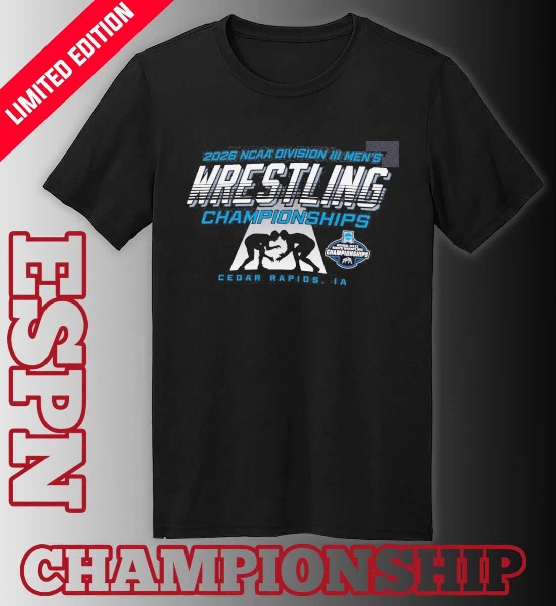 2026 NCAA Division III Wrestling Championships – Cedar Rapids, IA Shirt