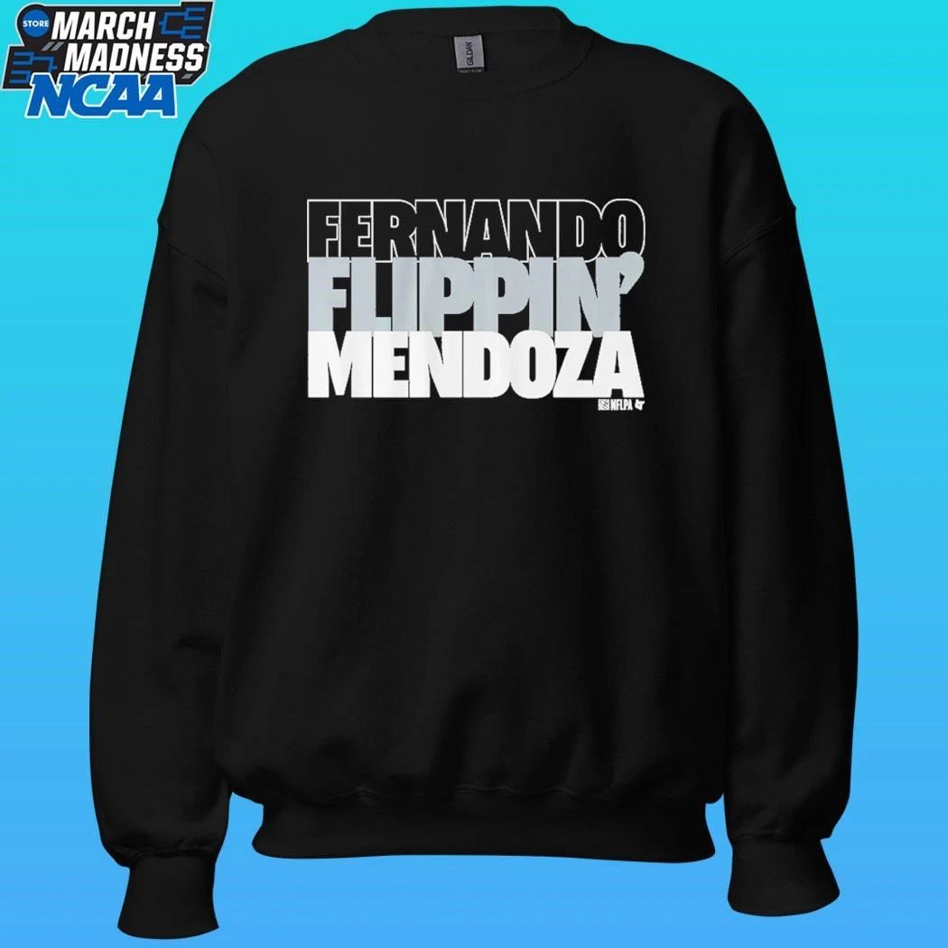 Fernando Flippin’ Mendoza Shirt