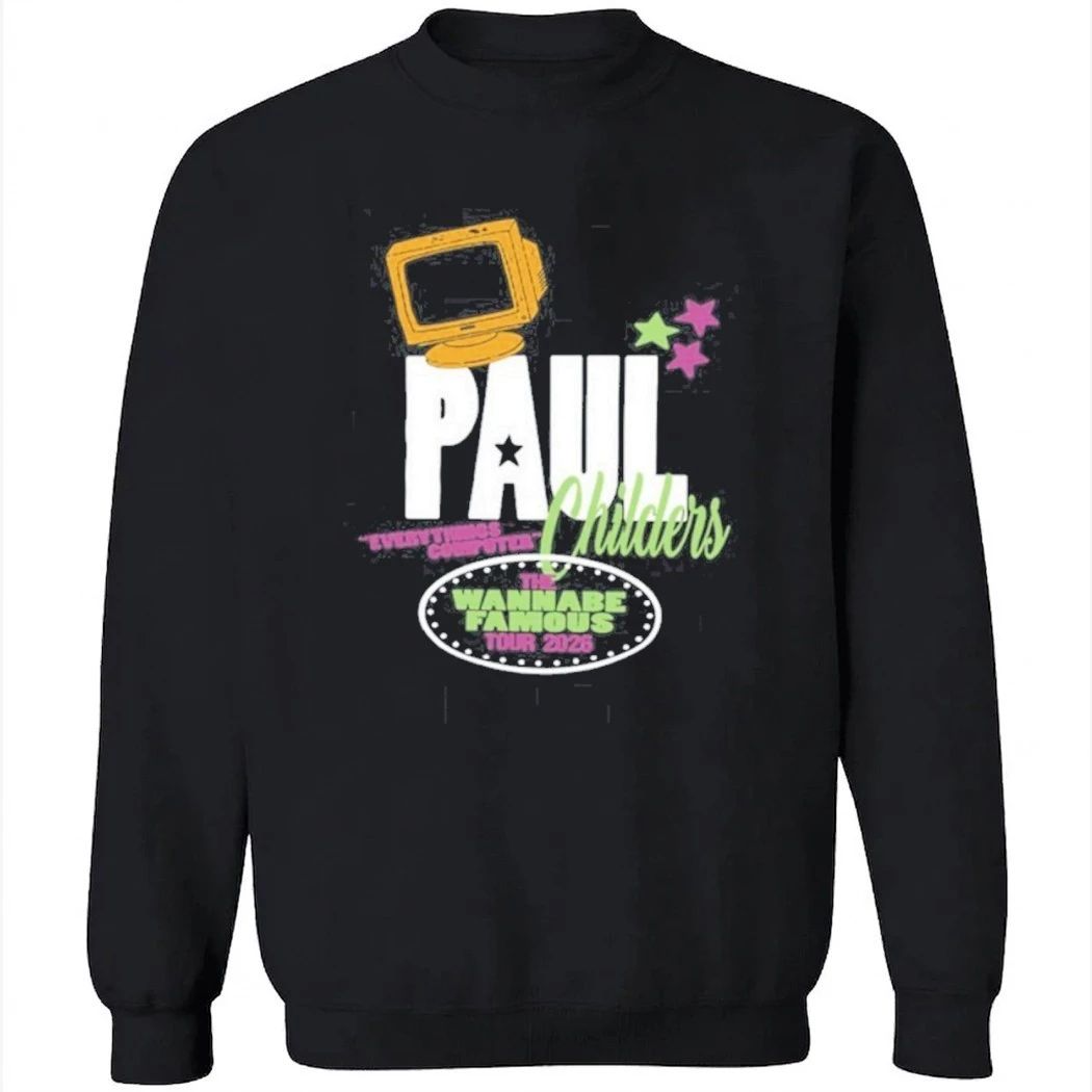 Paul Childers Tee The Wannabe Famous Tour 2026 Shirt