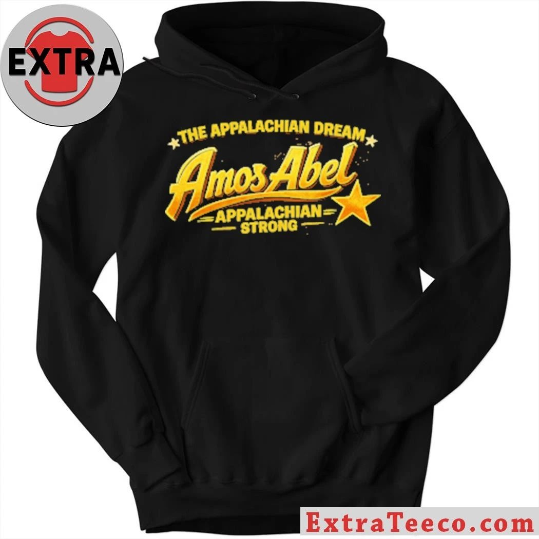 The Appalachian Dream Appalachian Strong Shirt
