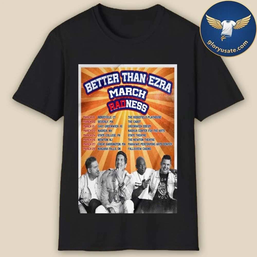 Better Than Ezra March Tour 2026 Poster Shirt