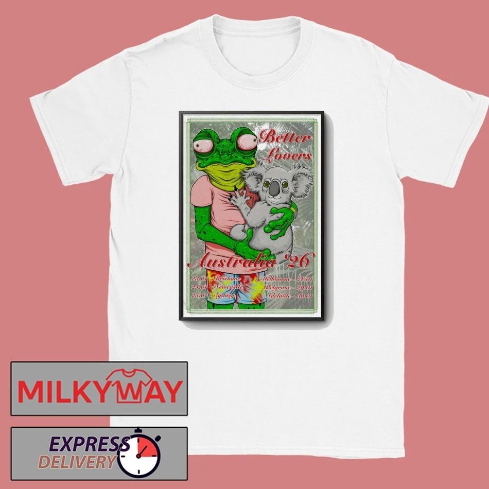 Better Lovers 2026 AUS Tour Poster shirt