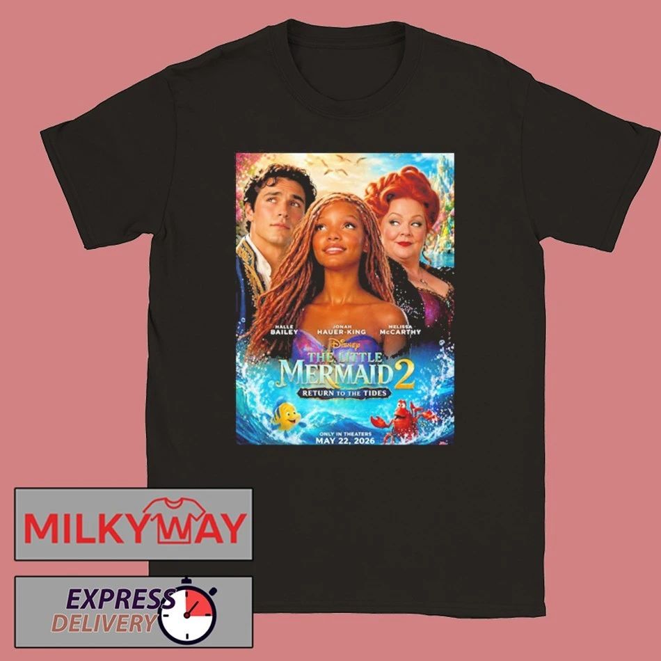 The Little Mermaid 2 Return To The Tides Only In Theaters May 22 2026 shirt
