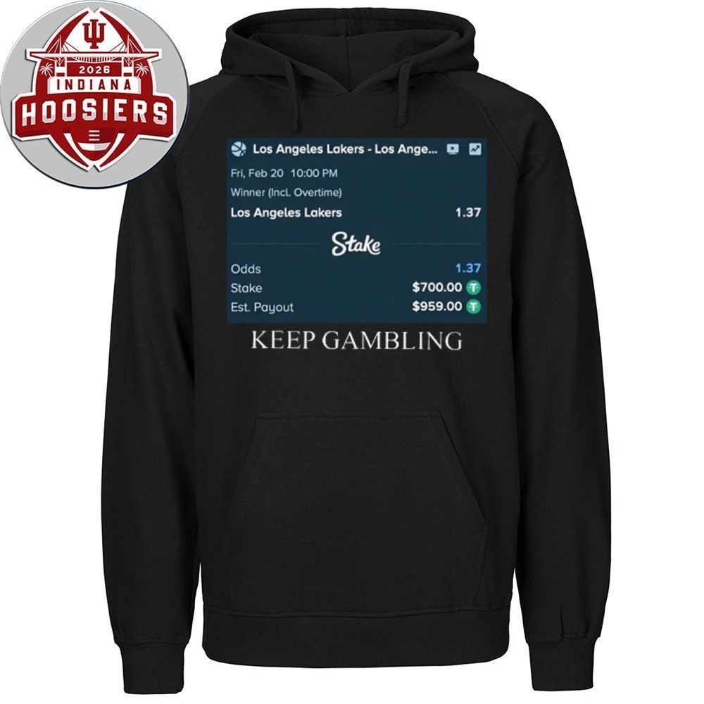Los Angeles Lakers Keep Gambling Lakers Win or Nothing Bet Slip Shirt