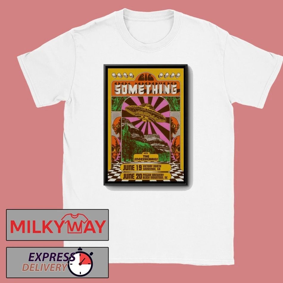 Big Something Jun 19 2026 Savannah GA And Jun 20 2026 Black Mountain NC Poster shirt