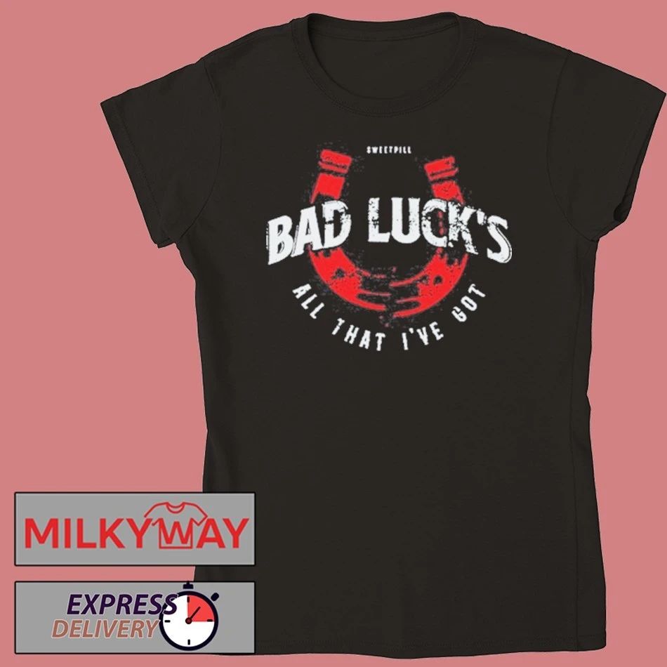 Sweet Pill Bad Luck BLACK shirt