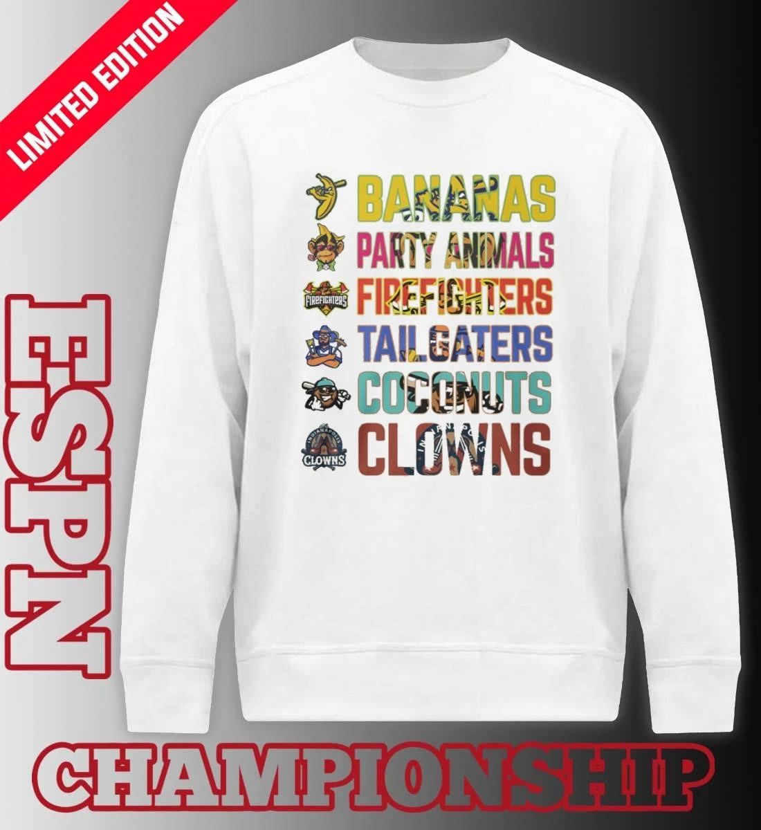 Banana Ball Party Animals Firefighters Tailgater Coconuts Clowns Shirt