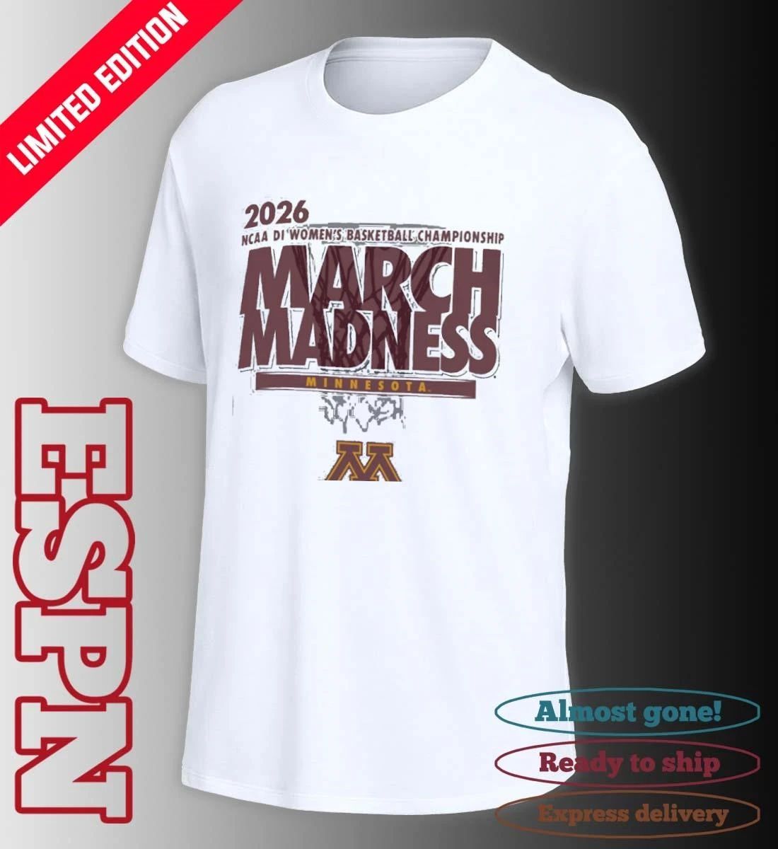 Minnesota Women’s Basketball Single Team 2026 NCAA March Madness Shirt
