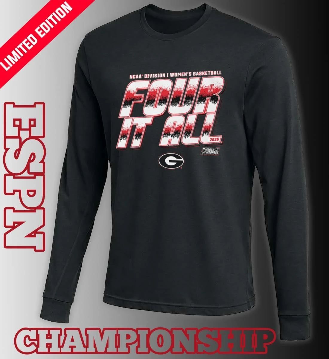 Georgia Women’s Basketball Four It All 2026 March Madness Shirt