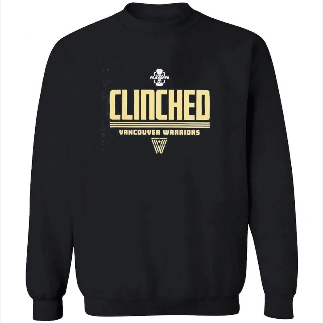 Vancouver Warriors Clenched NLL 2026 Playoffs Shirt