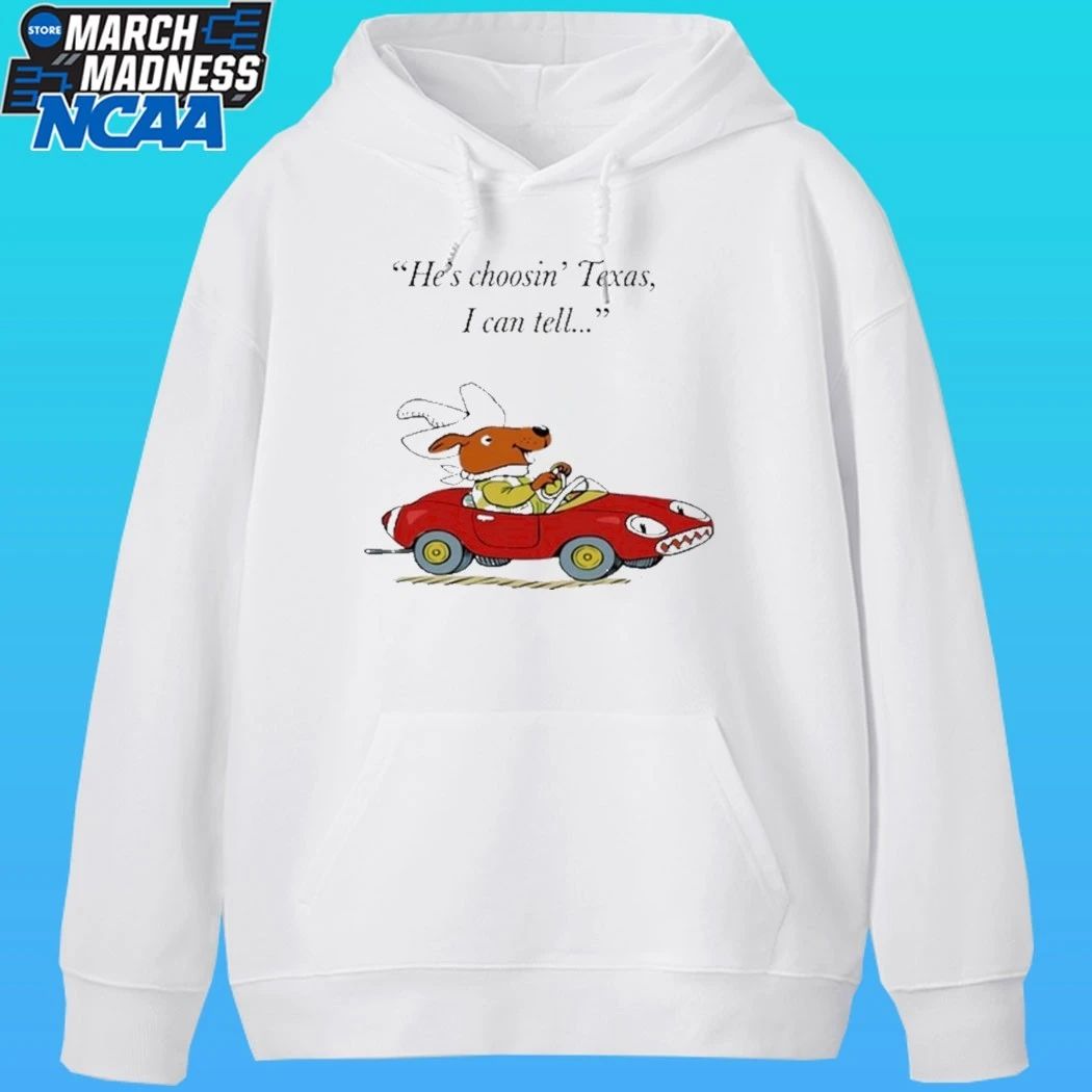 Richard Scarry Dingo He’s Choosin’ Texas I Call Tell Shirt