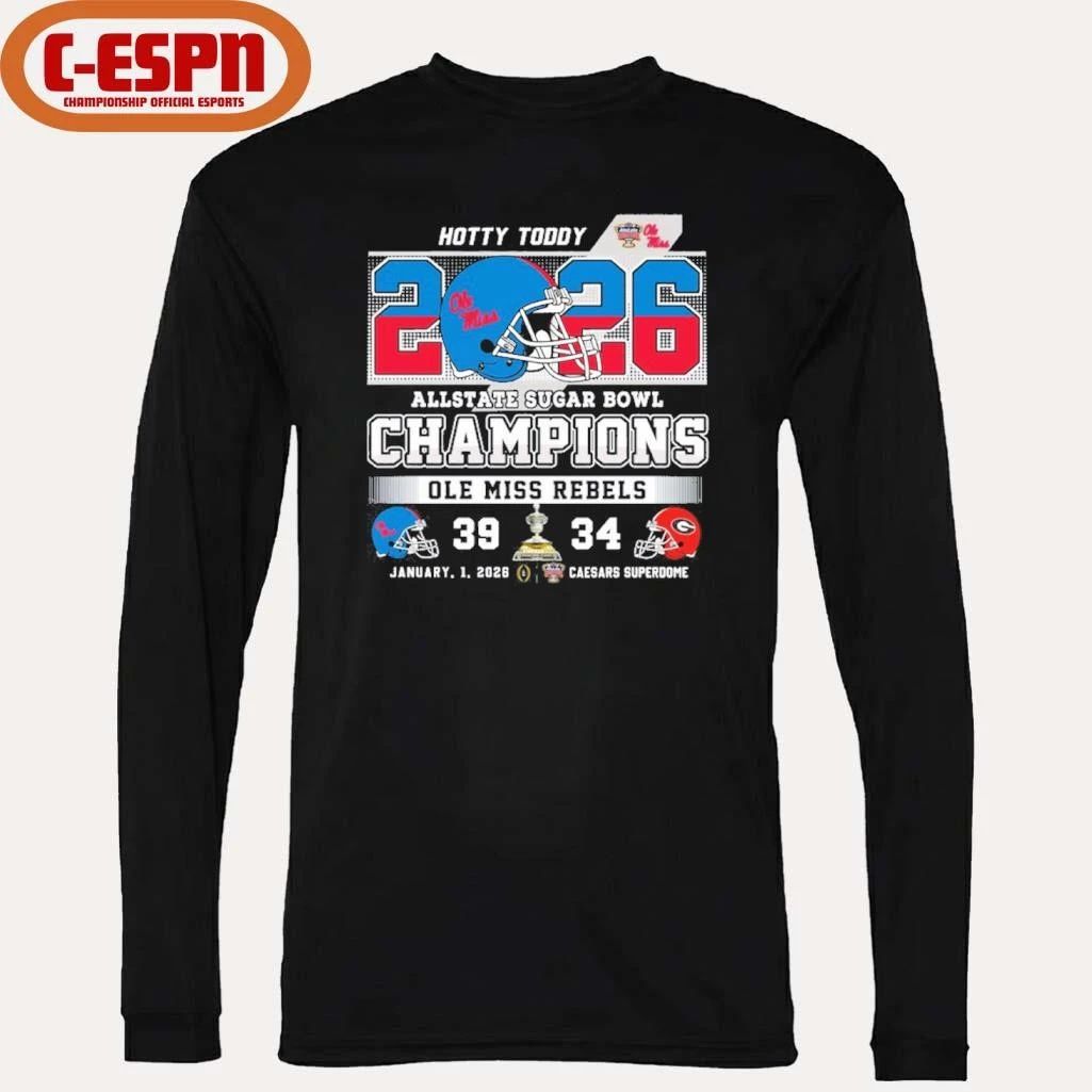 Rebels Sugar Bowl Score Champs Hotty Toddy Shirt