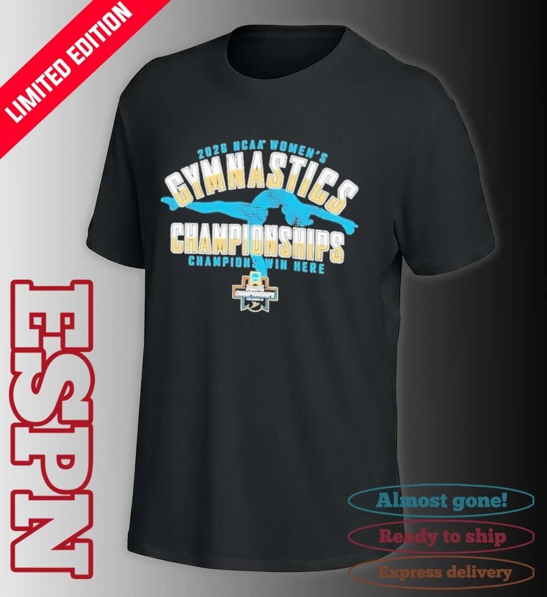 Final 2026 NCAA Women’s Gymnastics Championship April 16 -18 T-Shirt