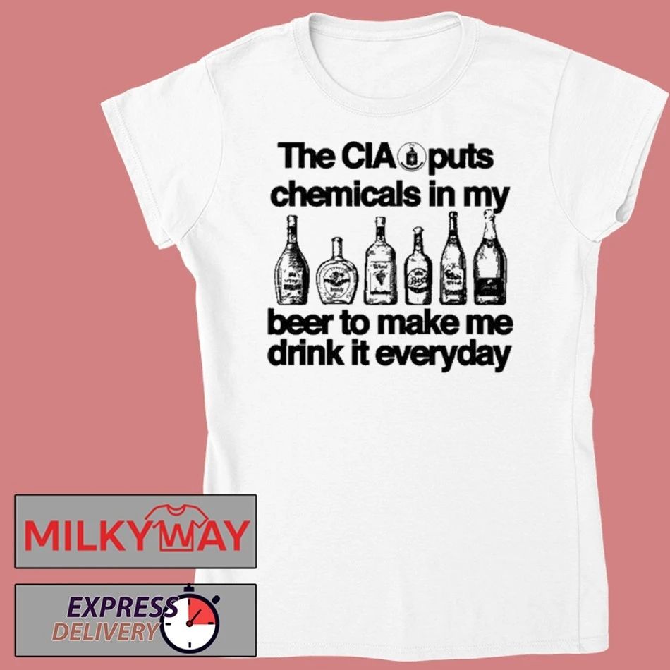 The CIA is Putting Chemicals in the Beer Shirt