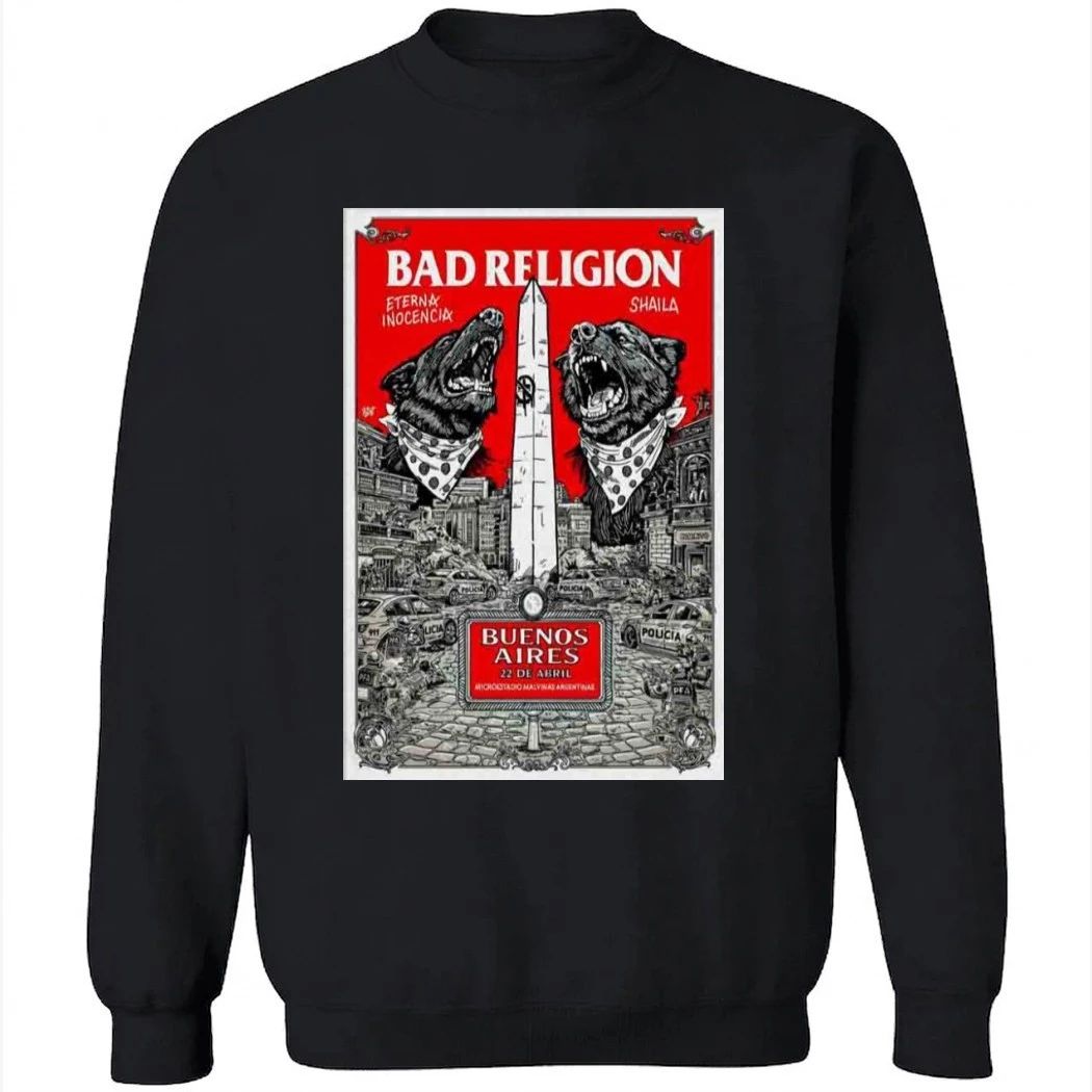 Bad Religion Apr 22 2026 Microstage Malvinas Argentinas In Buenos Aires Argentina Poster Shirt