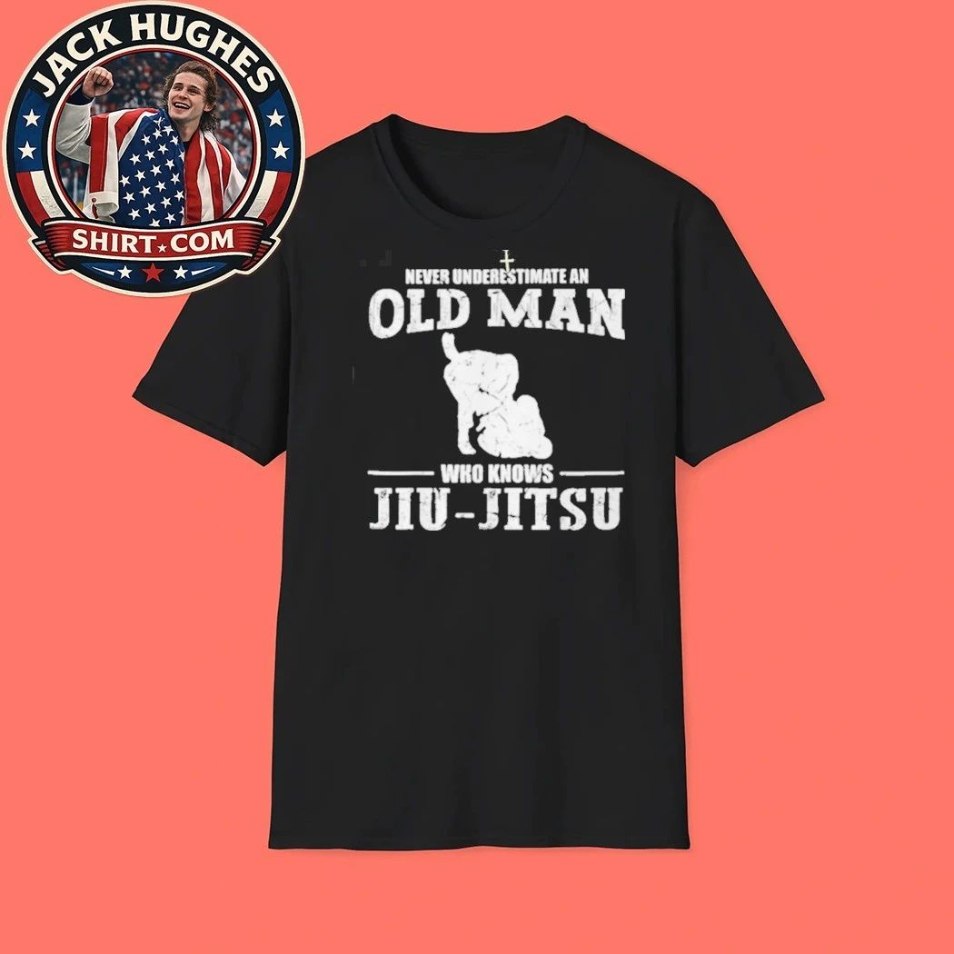 Never Underestimate An Old Man Who Knows Jiu Jitsu Father Day Gift Shirt
