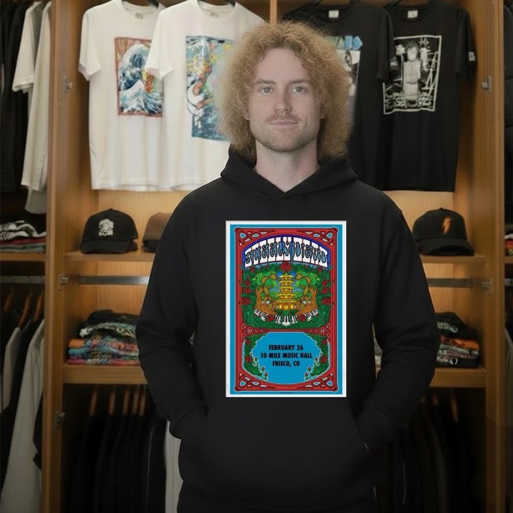 Steely Dead Feb 26 2026 Poster Frisco Shirt