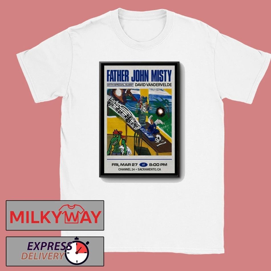 Poster Father John Misty Sacramento Mar 27 2026 shirt